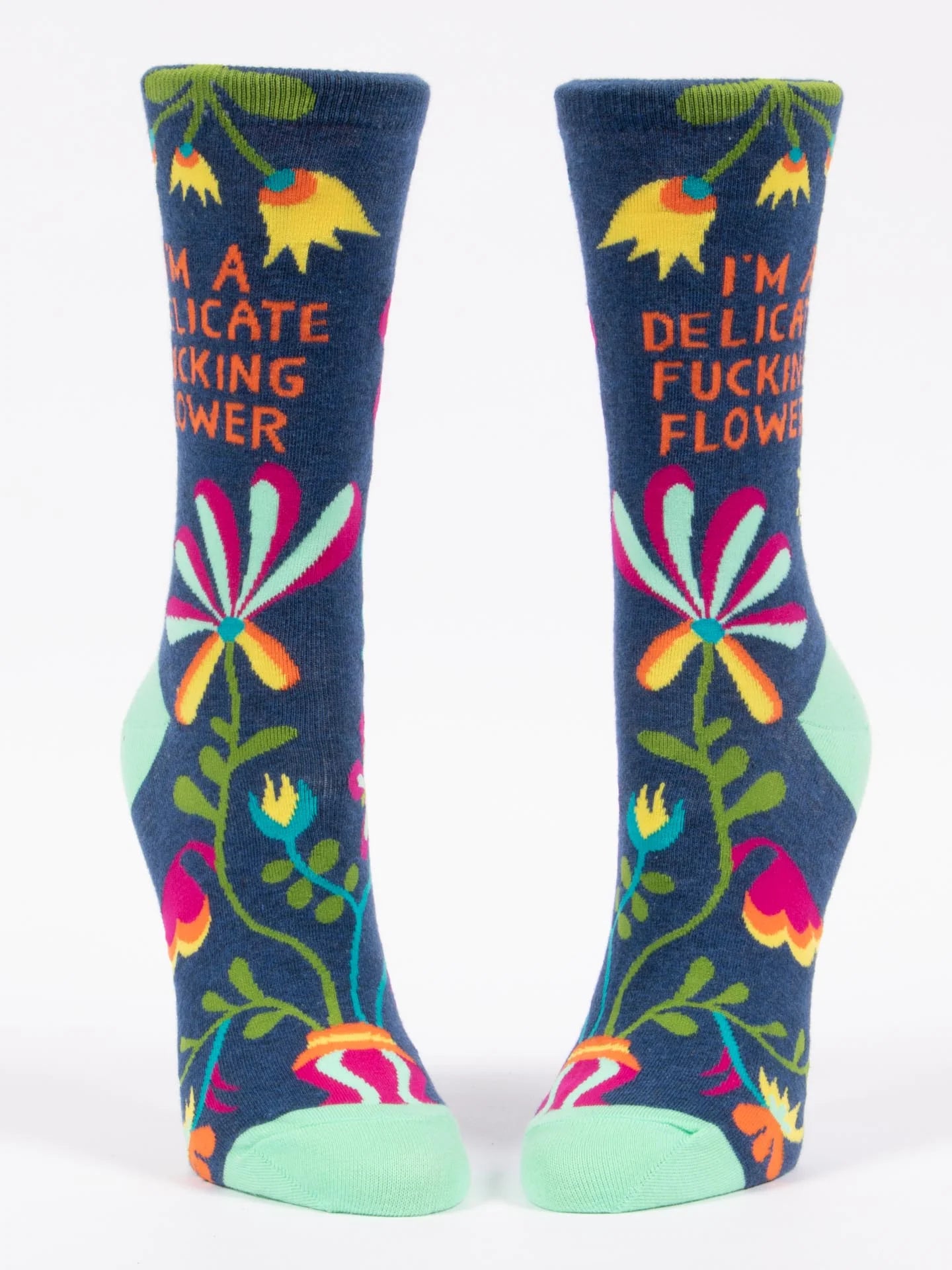 I'm A Delicate F*%!ng Flower Crew Socks